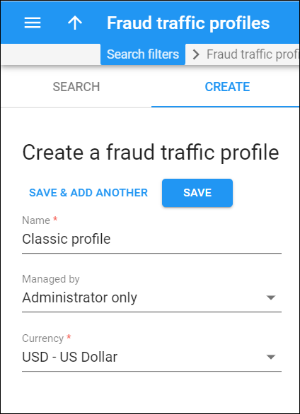 fraud traffic profile creation panel