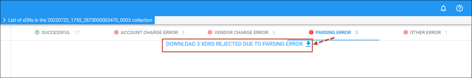 Download xDRs rejected due to parsing error
