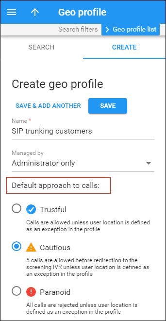 Choose the default approach to calls to create a Geo profile