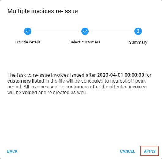 Click Apply to confirm the multiple invoices re-issue